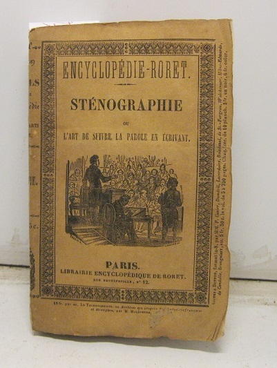 Nouveau manuel complet de sténographie ou art de suivre la parole en ecrivant